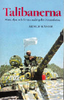Talibanerna : islam, oljan och det nya maktspelet i Centralasien
