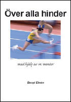 &Ouml;ver alla hinder : med hj&auml;lp av en mentor
