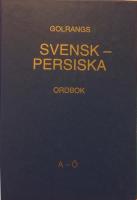 Golrangs svensk-persiska ordbok - A-&Ouml;