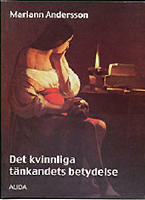 Det kvinnliga t&auml;nkandets betydelse