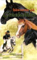H&auml;starna p&aring; Grankullen