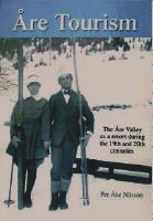 Åre tourism : the Åre Valley as a resort during the 19th and 20th centuries