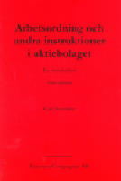 Arbetsordning och andra instruktioner i aktiebolaget