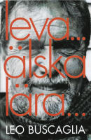 Leva älska lära : tretton föreläsningar
