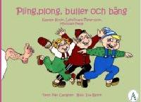 Pling, plong, buller och b&aring;ng