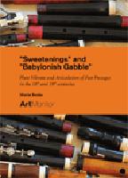 Sweetenings and Babylonish Gabble : Flute Vibrato and the Articulation of Fast Passages in the 18th and 19th centuries
