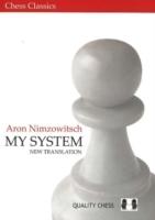 My system : a chess manual on totally new principles