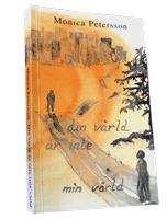 Din v&auml;rld &auml;r inte min v&auml;rld