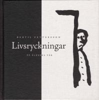 Livsryckningar : p&aring; &aring;lderns v&aring;r