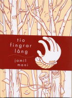 Tio fingrar l&aring;ng