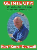 Ge inte upp! : fr&aring;n misshandlad anstaltsunge till m&auml;stare i sj&auml;lvf&ouml;rsvar