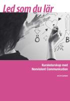 Led som du l&auml;r : kursledarskap med Nonviolent Communication