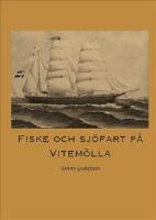 Fiske och sj&ouml;fart p&aring; Vitem&ouml;lla