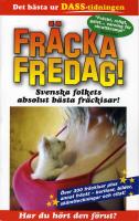 Fr&auml;cka fredag!