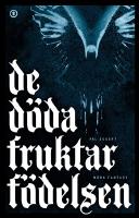 De d&ouml;da fruktar f&ouml;delsen