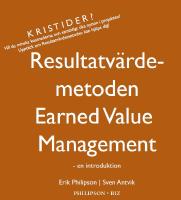 Resultatv&auml;rdemetoden - Earned Value Management - en introduktion
