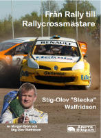 Från Rally till RallyCross mästare - Stecka