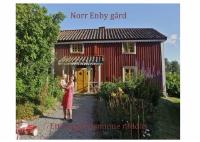 Norr Enby g&aring;rd. Ett byggnadsminne r&auml;ddas.