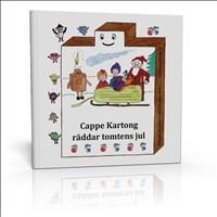 Cappe Kartong r&auml;ddar tomtens jul