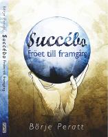 Succ&eacute;bo-fr&ouml;et till framg&aring;ng