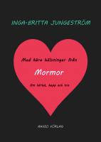 Med k&auml;ra h&auml;lsningar fr&aring;n Mormor