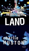 Ingen m&auml;nniskas land