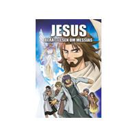 Jesus : berättelsen om Messias