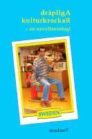 Dr&aring;pliga kulturkrockar