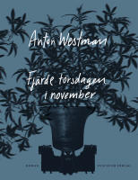 Fj&auml;rde torsdagen i november