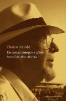 En centraleuropeisk afton : breven fr&aring;n Alvar Alsterdal