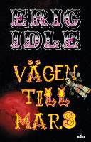 V&auml;gen till Mars