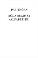 Röda rummet (alfabetisk) : artist-, August, av, författarlivet, och skildringar, Strindberg