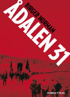 Ådalen 31 : en berättelse
