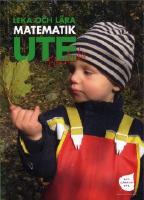 Leka och l&auml;ra matematik ute : f&ouml;rskola