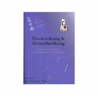 Handvärdering & förlorarberäkning