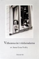 V&auml;lkomna in i riddarsalarna