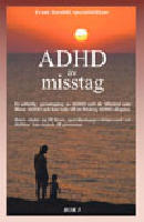 ADHD av misstag Bok 1 + Bok 2