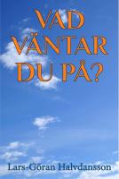 Vad v&auml;ntar du p&aring;?