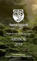 Val&aring;ret som aldrig tog slut - &Aring;rsbok 2018