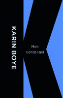 Moln ; G&ouml;mda land