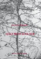 Sj&auml;lvmots&auml;gelser