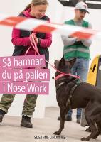 S&aring; hamnar du p&aring; pallen i Nose Work