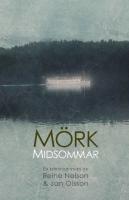 M&ouml;rk midsommar