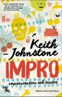 Impro : improvisation och teater