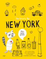 En k&auml;nsla f&ouml;r New York