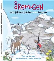 &Aring;remusen och jakten p&aring; den vita hatten