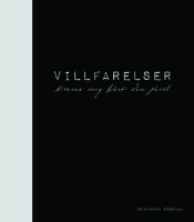 Villfarelser - krama mig hårt din jävel!