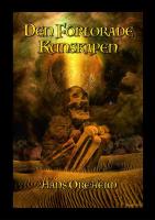 Den f&ouml;rlorade kunskapen