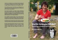 Varf&ouml;r kr&aring;ngla till det? vegetarisk matlagning med h&auml;lsan i fokus