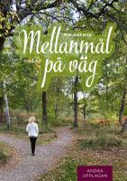 Mellanm&aring;l p&aring; v&auml;g